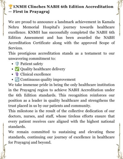 Decorative certificate announcing KNMH NABH 6th Edition Accreditation, First in Prayagraj, emphasizing patient safety and quality care.